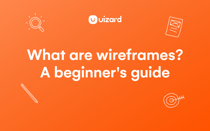 Thumbnail for blog titled What are wireframes? A beginner's guide